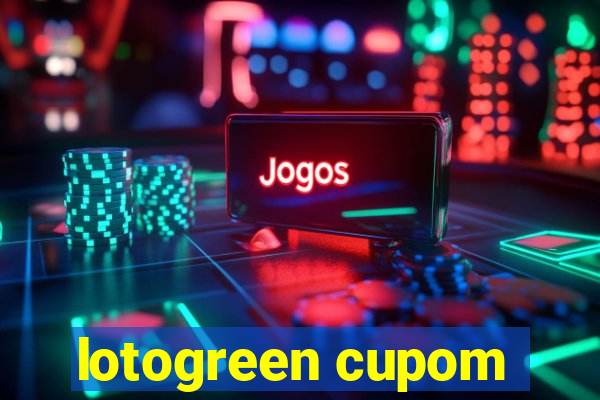 lotogreen cupom