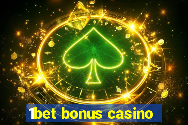 1bet bonus casino