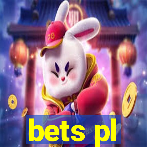 bets pl