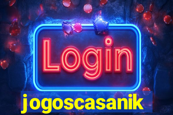 jogoscasanik