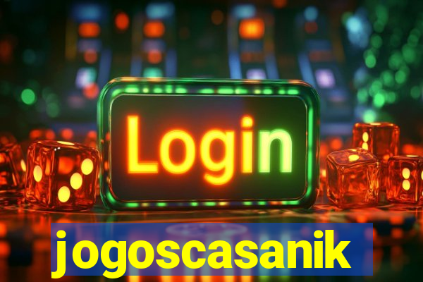 jogoscasanik