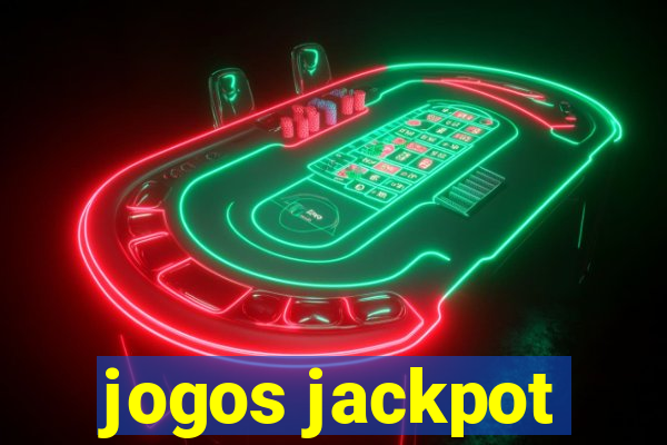 jogos jackpot