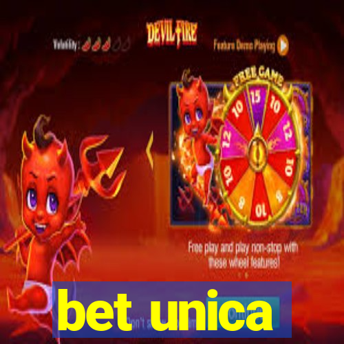 bet unica