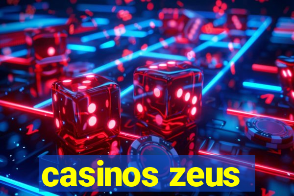 casinos zeus