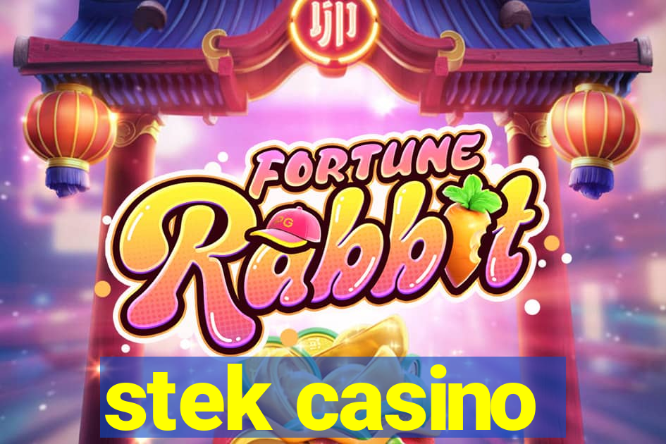 stek casino