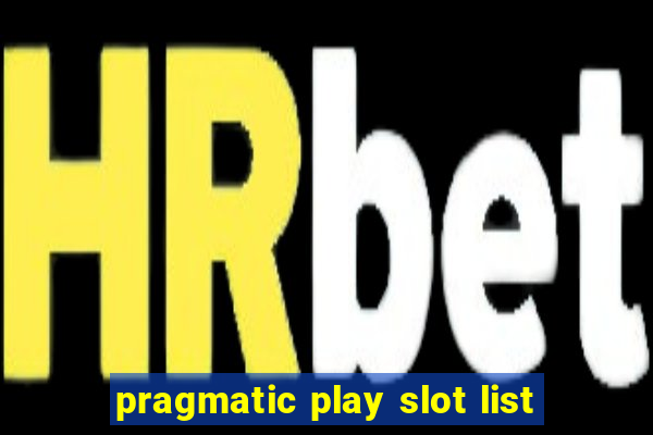 pragmatic play slot list