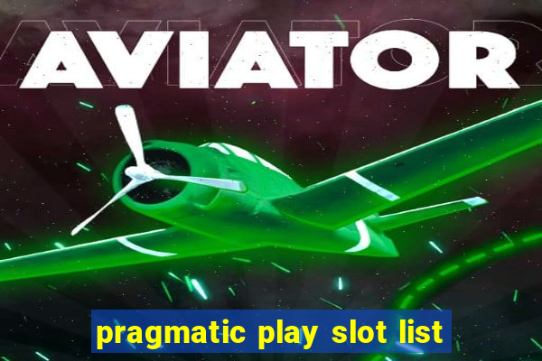 pragmatic play slot list