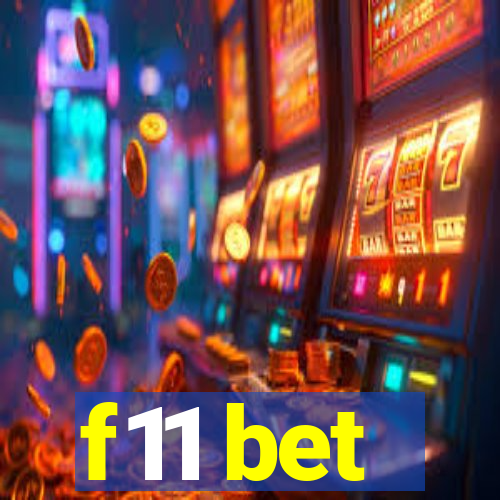 f11 bet