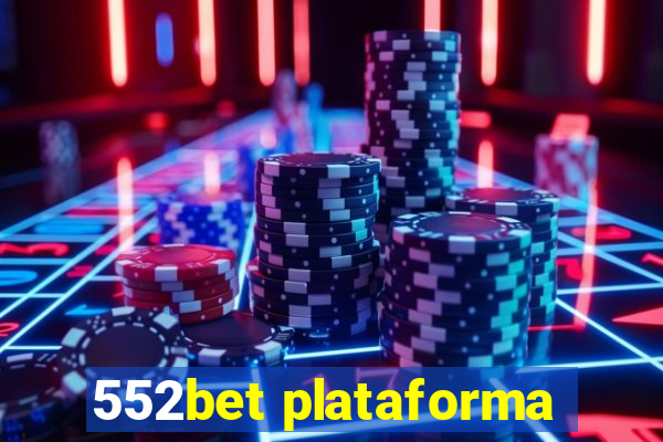 552bet plataforma