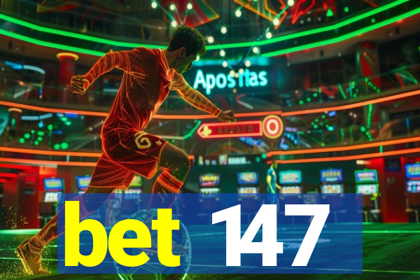 bet 147