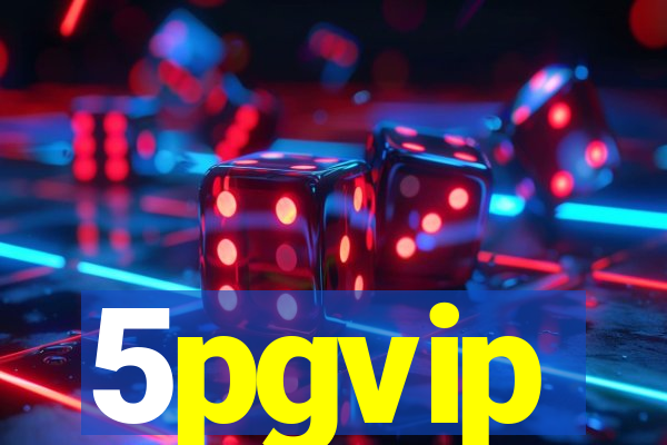 5pgvip