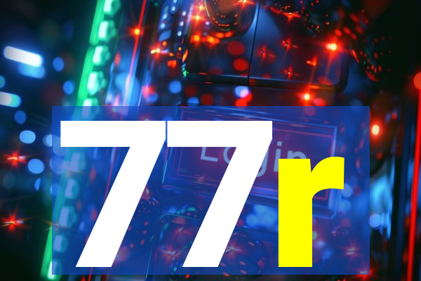 77r