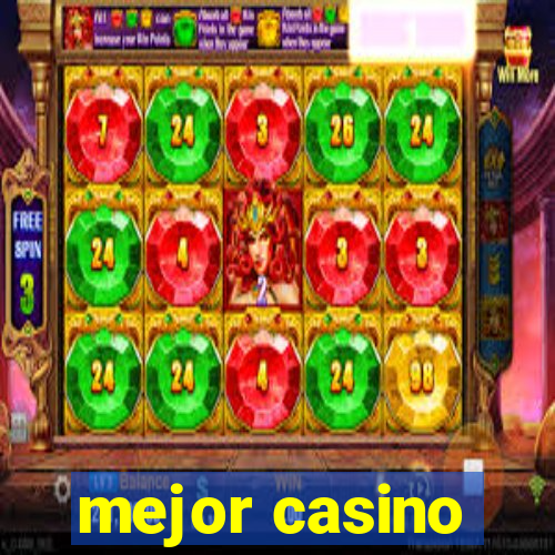 mejor casino