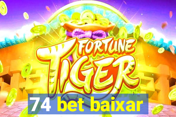 74 bet baixar