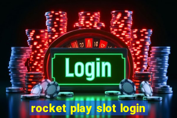 rocket play slot login