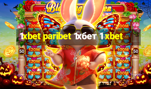 1xbet paribet 1хбет 1 xbet