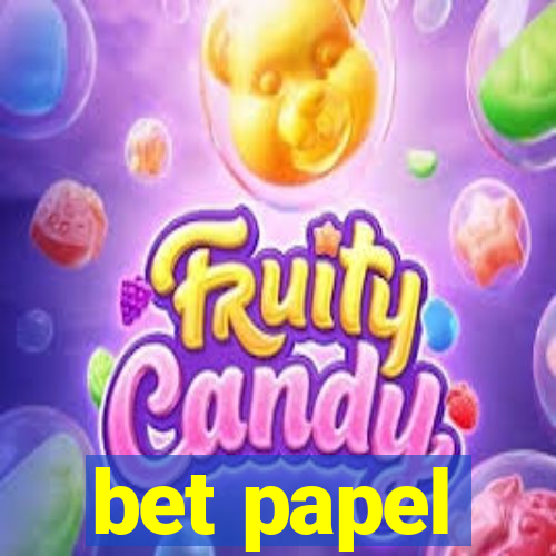 bet papel