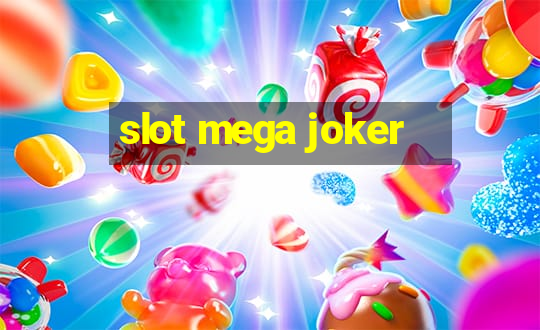 slot mega joker