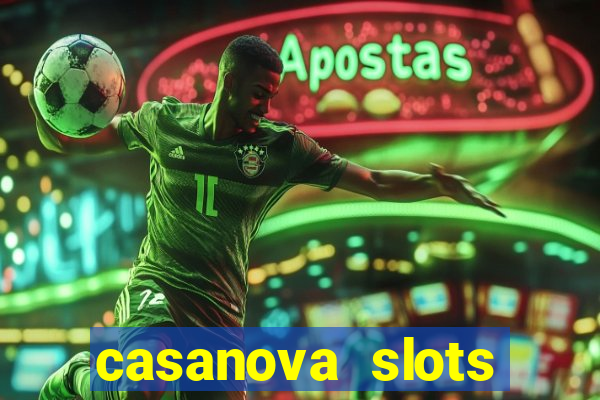 casanova slots lounge club