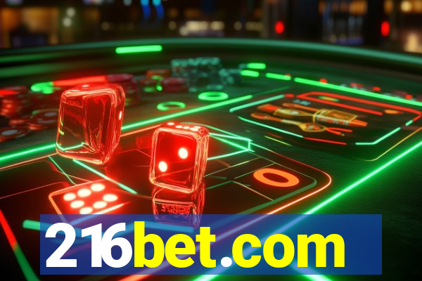 216bet.com