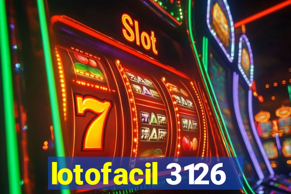 lotofacil 3126