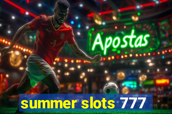 summer slots 777