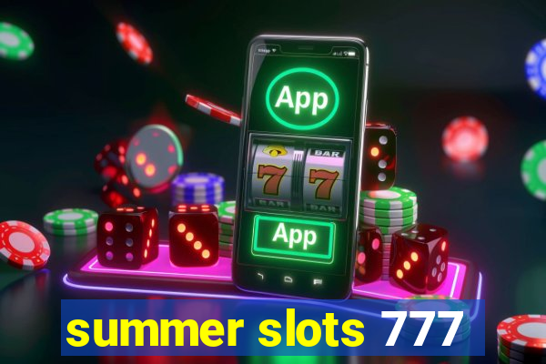 summer slots 777