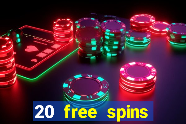 20 free spins casino room