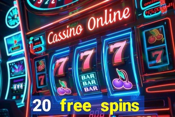 20 free spins casino room