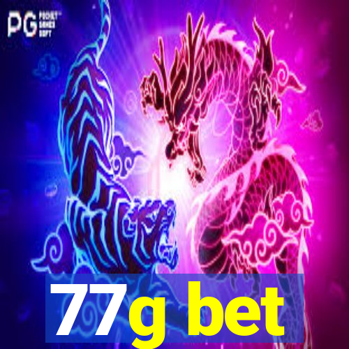 77g bet