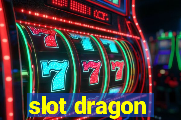 slot dragon