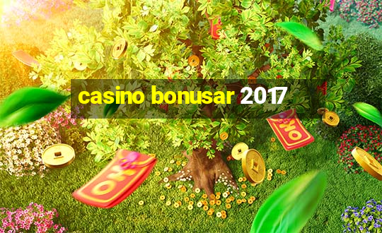 casino bonusar 2017