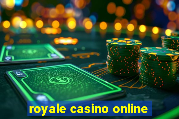 royale casino online