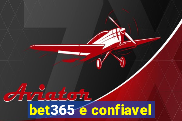 bet365 e confiavel