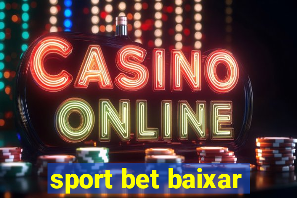 sport bet baixar