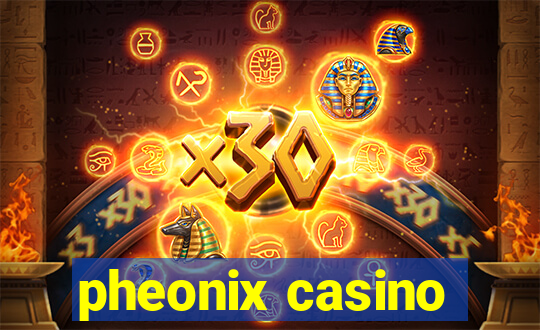 pheonix casino