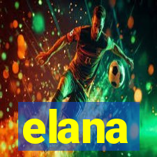 elana