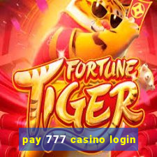 pay 777 casino login