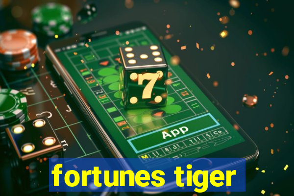 fortunes tiger