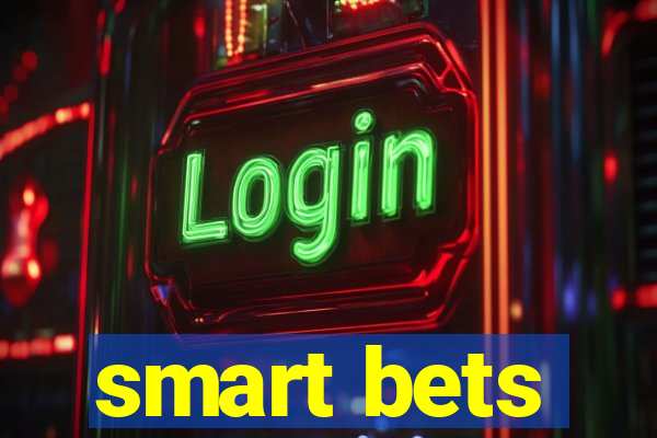 smart bets