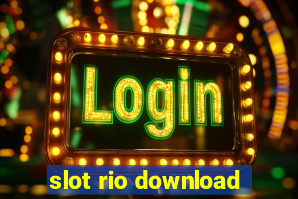 slot rio download