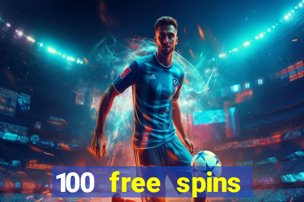 100 free spins casinos reddit