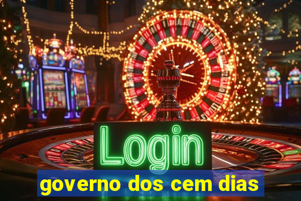 governo dos cem dias