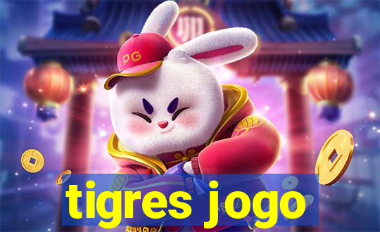 tigres jogo