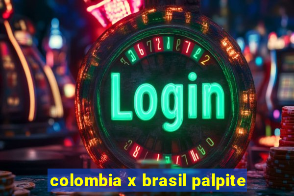 colombia x brasil palpite