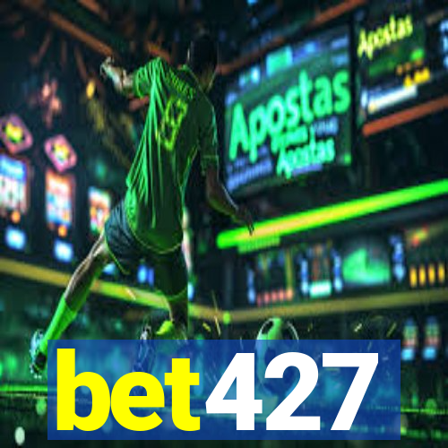 bet427