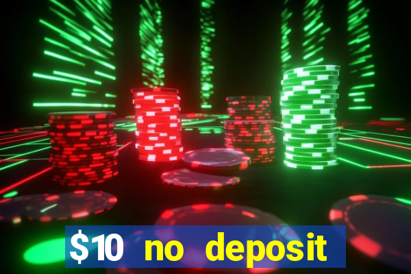 $10 no deposit mobile casino australia