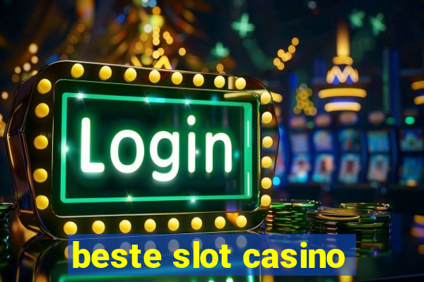 beste slot casino