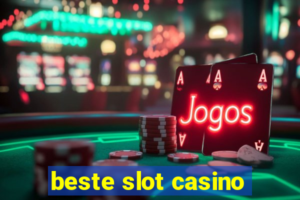 beste slot casino