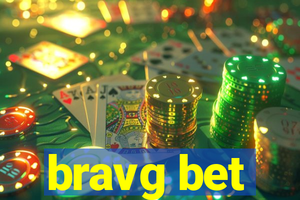 bravg bet